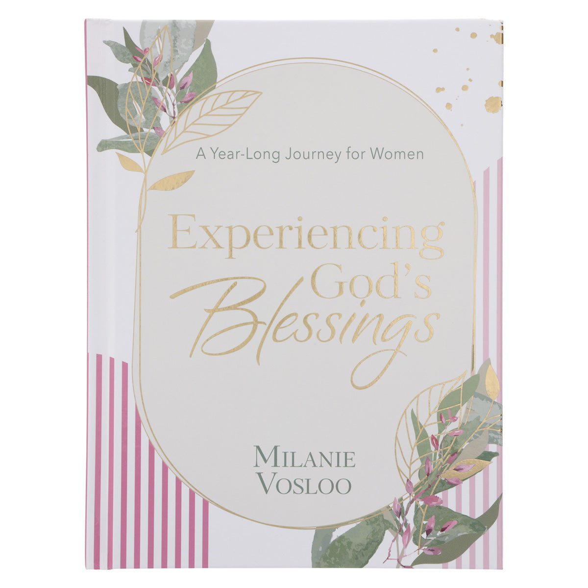 Experiencing God's Blessings: 365 Devotions for Women (Hardcover)