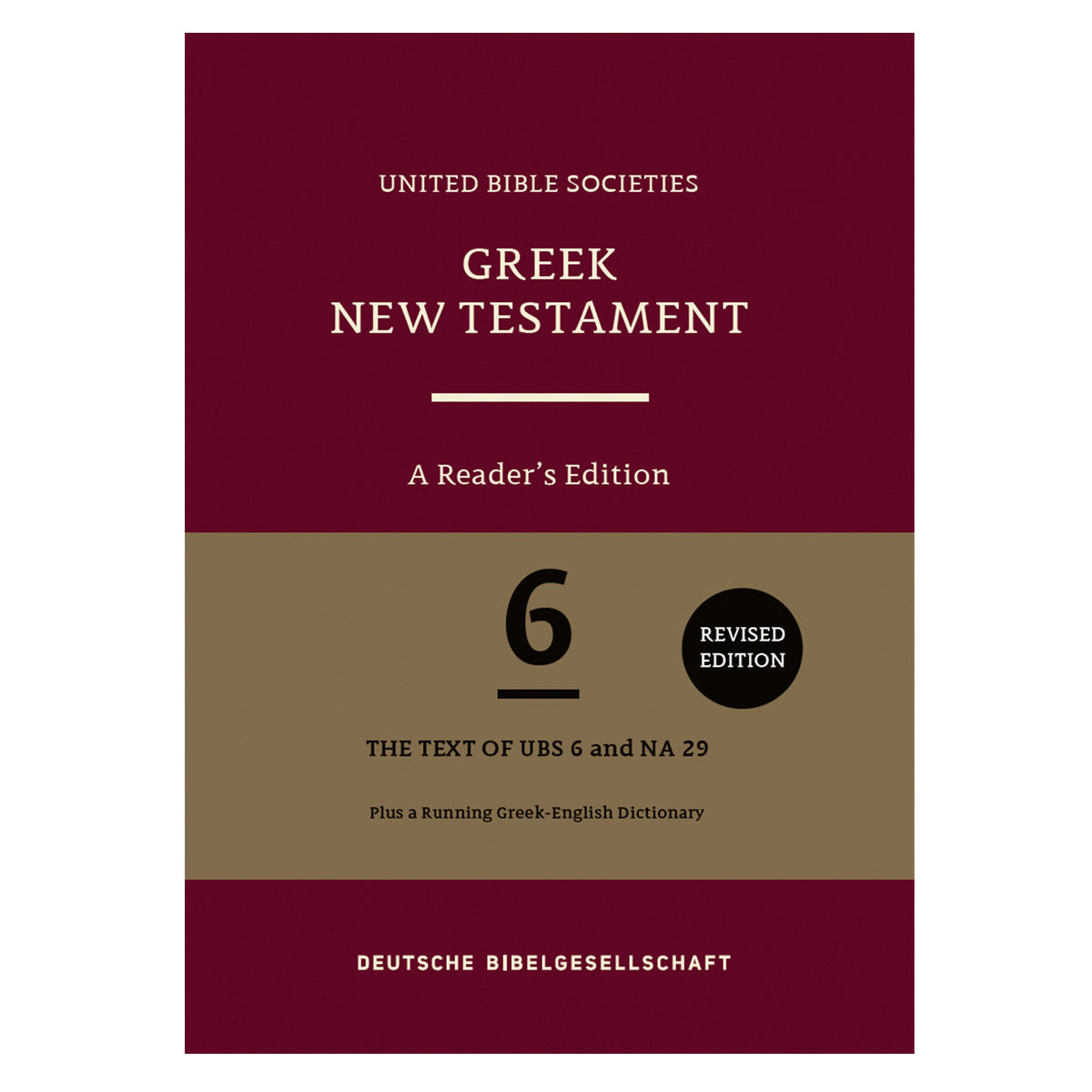 Greek New Testament Text of UBS6: A Reader's Edition - Ancient Greek Edition (Hardcover)
