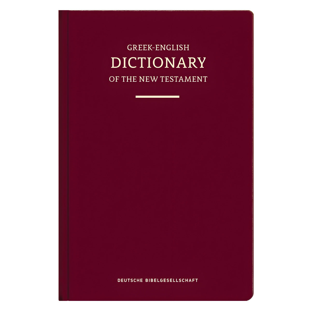 A Concise Greek-English Dictionary of the New Testament NA29/UBS6 (Hardcover)