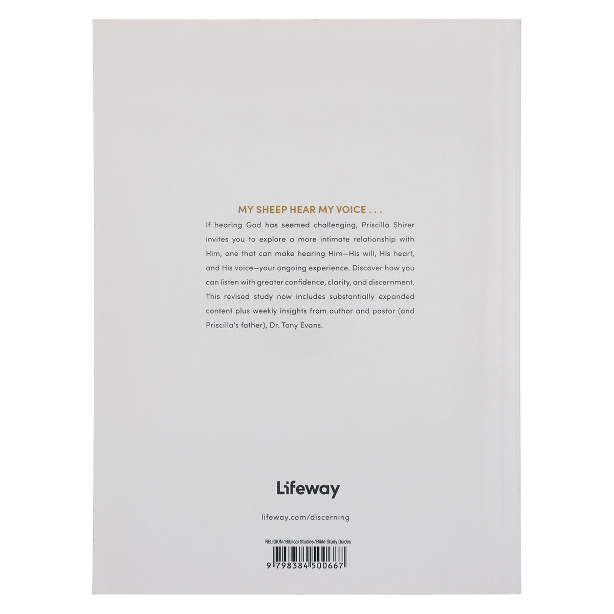 Discerning the Voice of God Bible Study Revised: How to Recognize when God Speaks PB