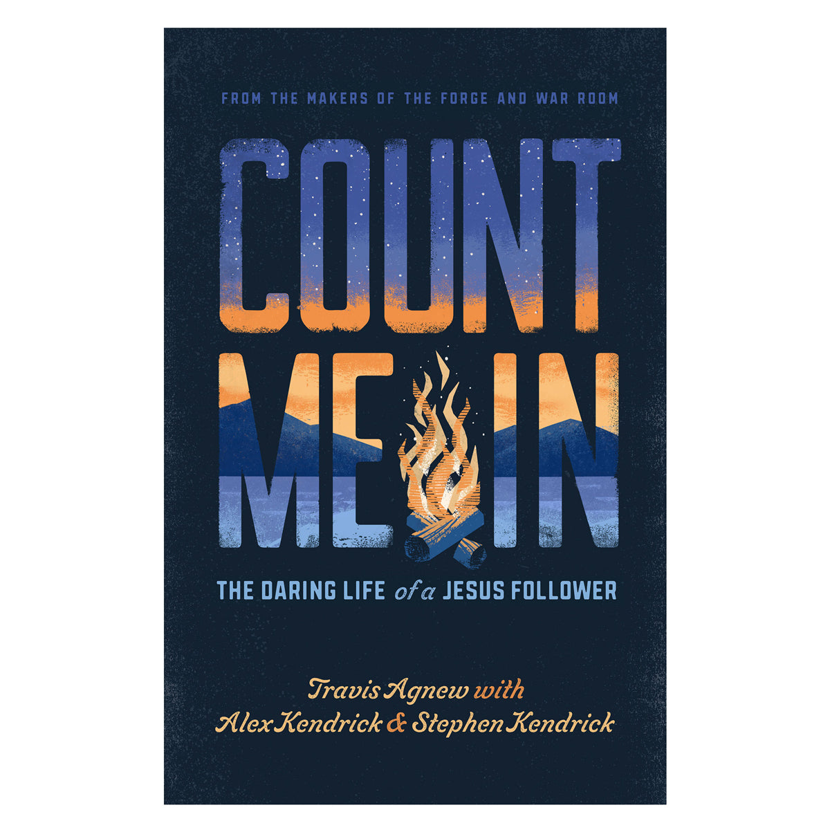 Count Me In: The Daring Life of a Jesus Follower (Paperback)