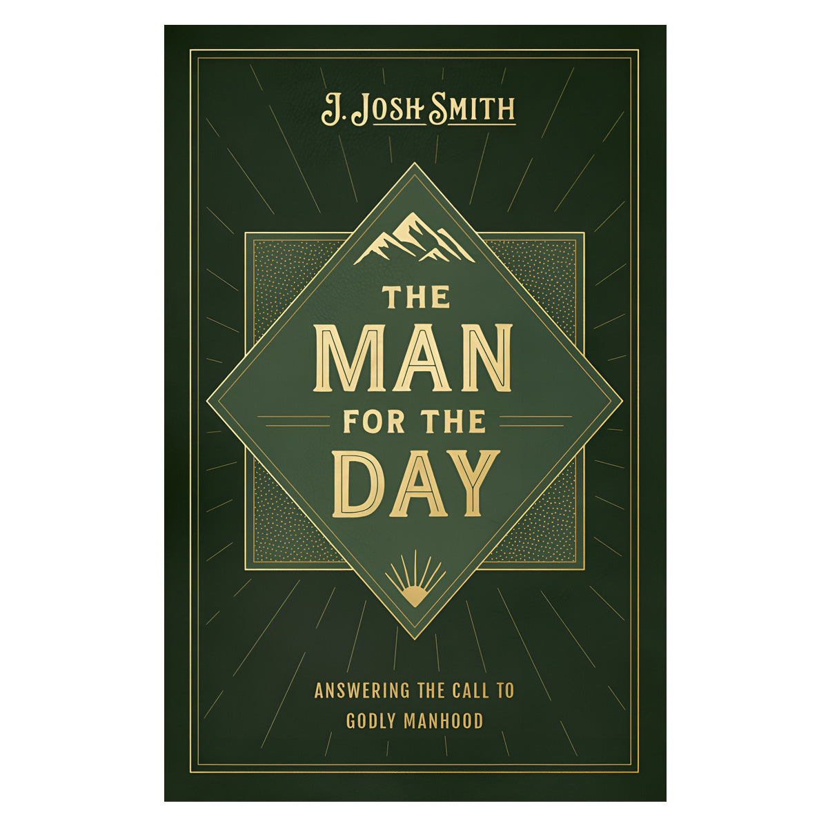 The Man for the Day: Answering the Call to Godly Manhood (Paperback)