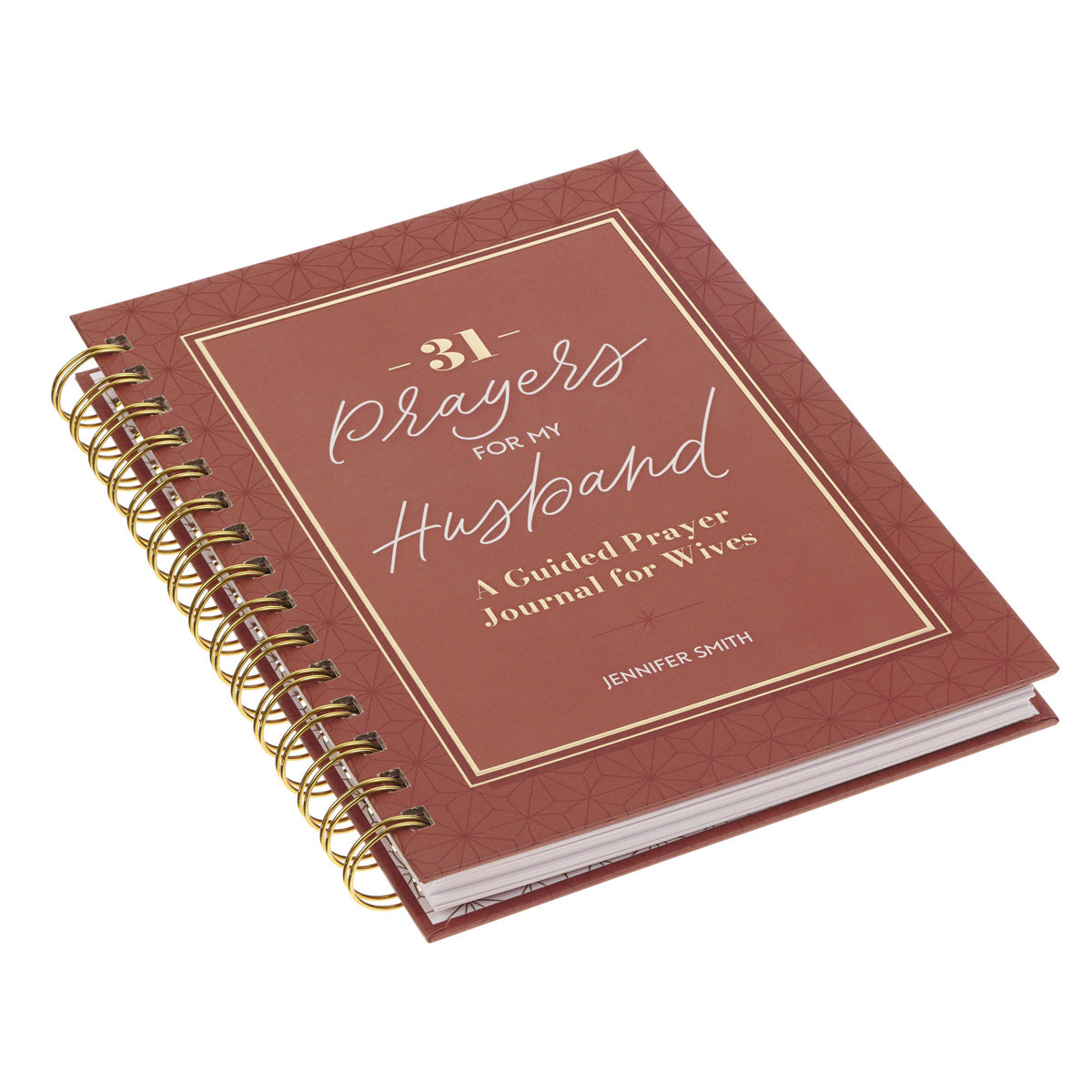 31 Prayers for My Husband: A Guided Prayer Journal for Wives (Spiral-Bound)