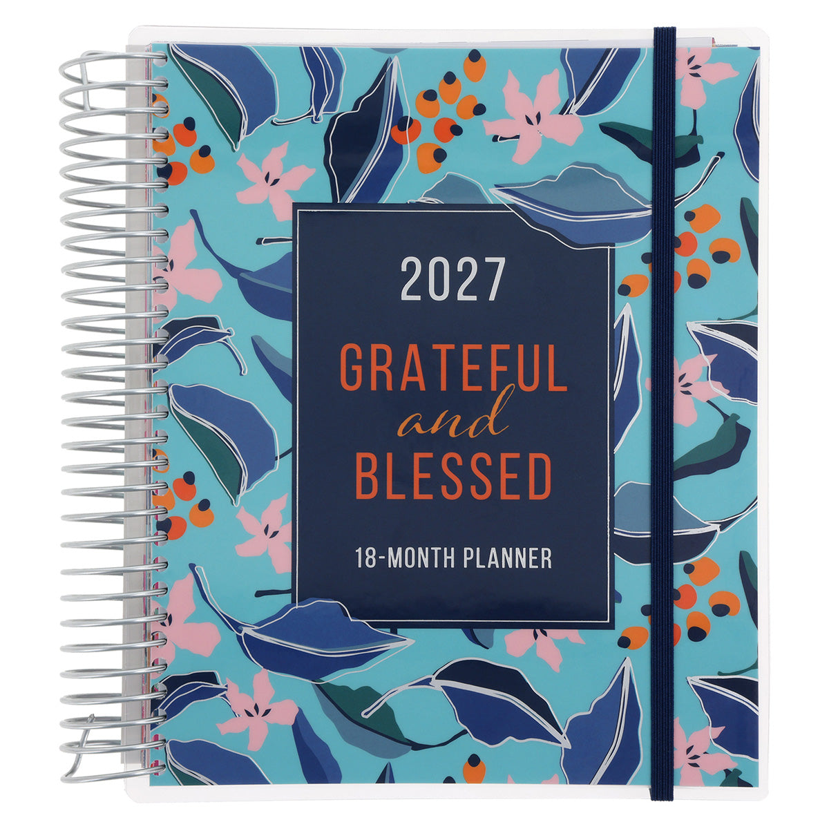 2027 Diary - 18-Month Planner for Women - Grateful and Blessed - Wirebound