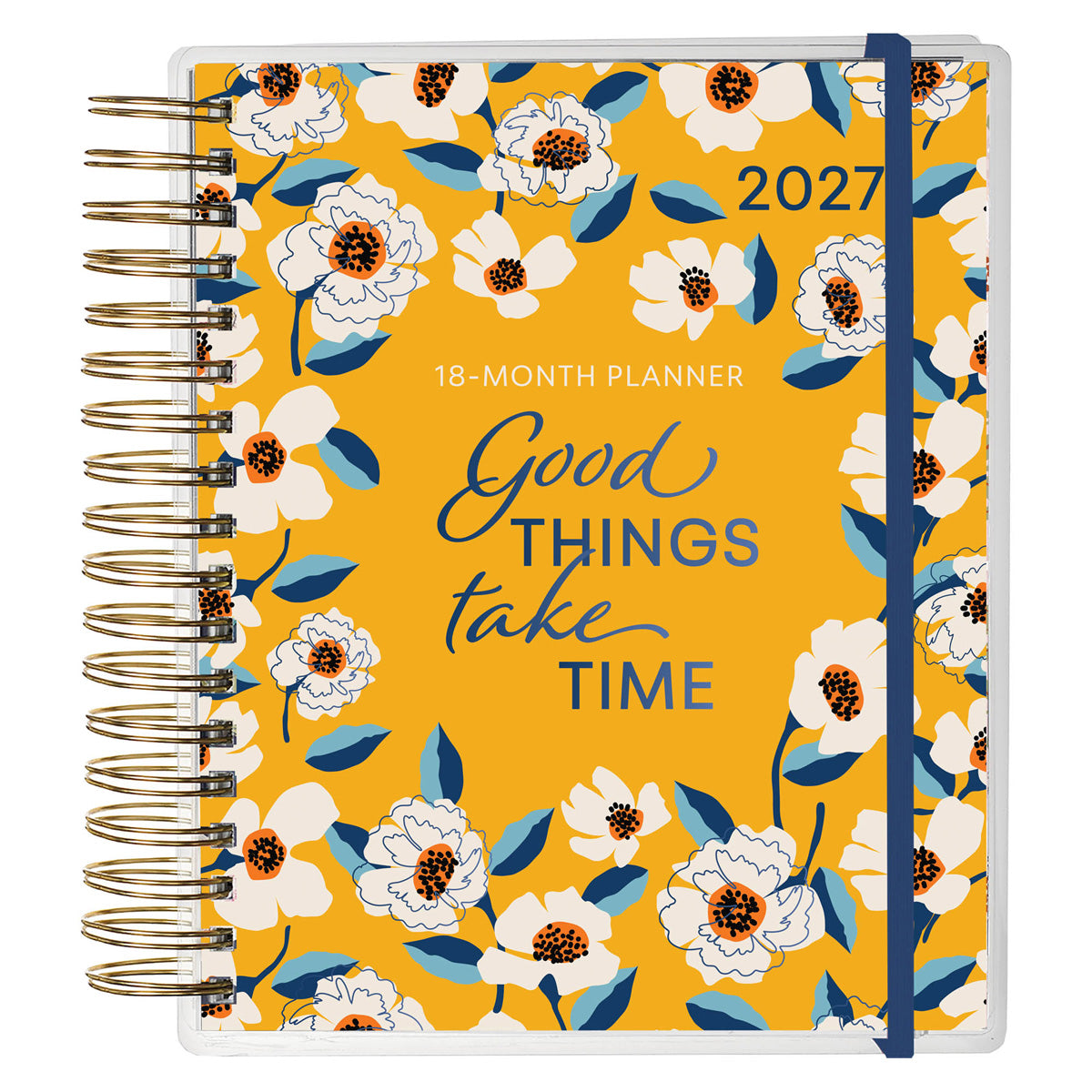 2027 Diary - 18-Month Planner for Women - Good Things Take Time - Wirebound