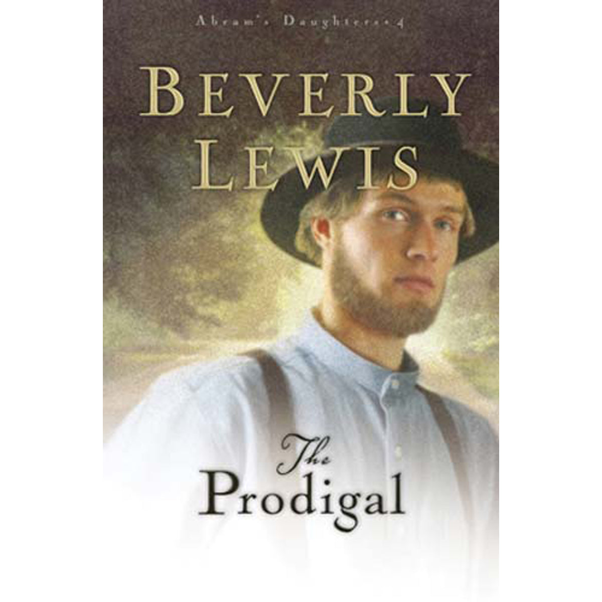 The Prodigal, Repackaged Edition (4 Abrams Daughters)(Paperback)