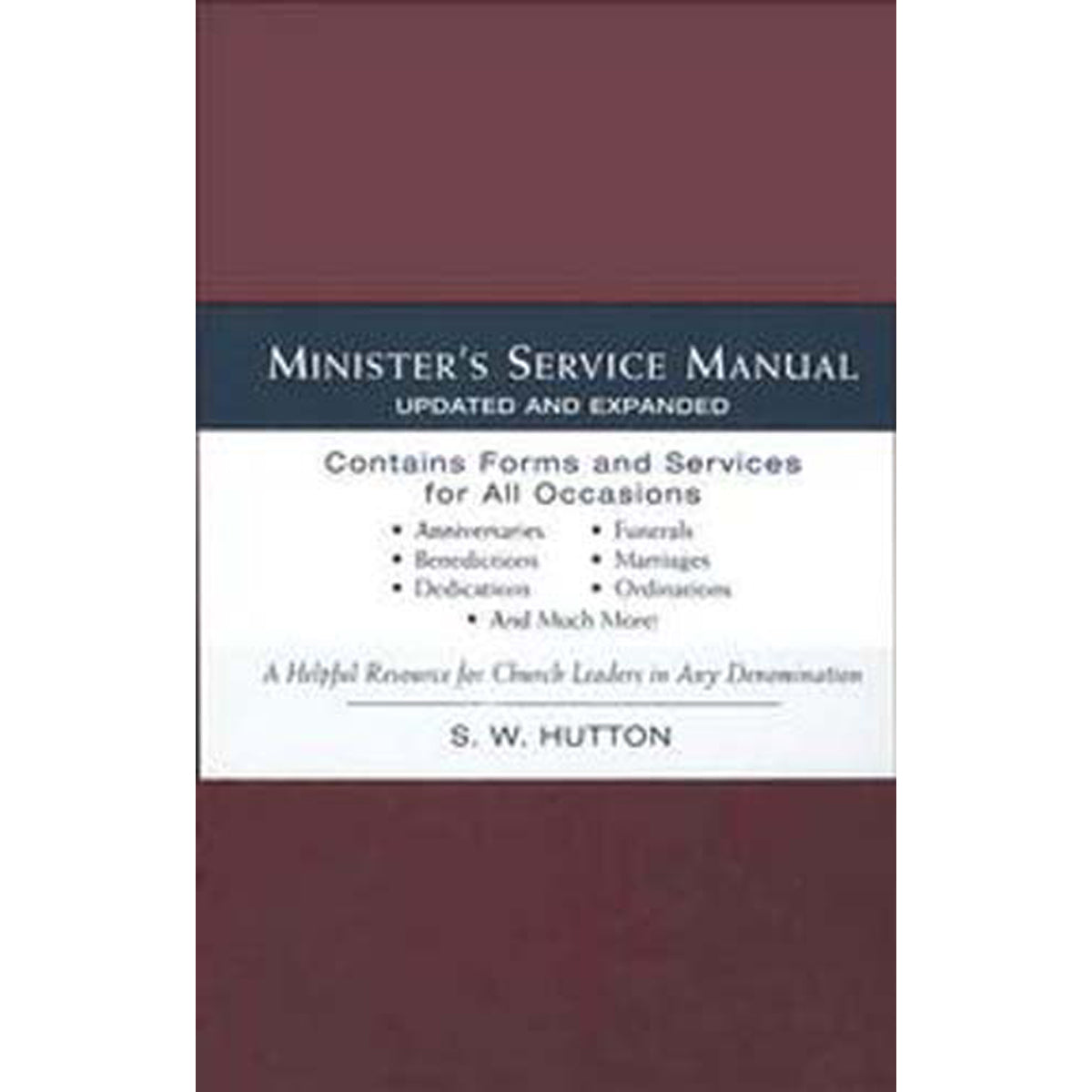Ministers Service Manual (Hardcover)