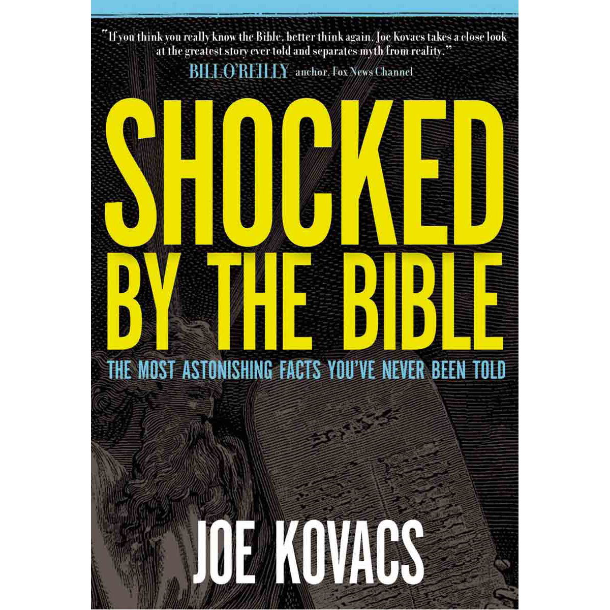 Shocked By The Bible (Hardcover)