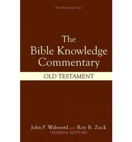 The Bible Knowledge Commentary: Old Testament (Hardcover)