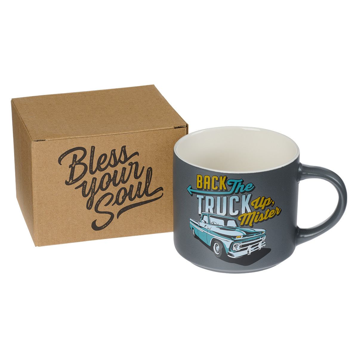 Back The Truck Up Mister Ceramic Mug