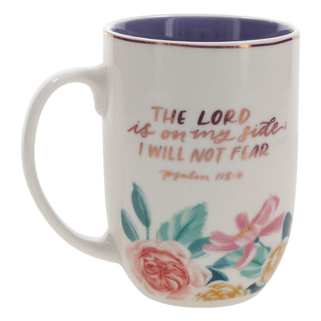 The Lord Is on My Side I Will Not Fear Ceramic Mug