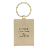 Be Still Metal Keychain