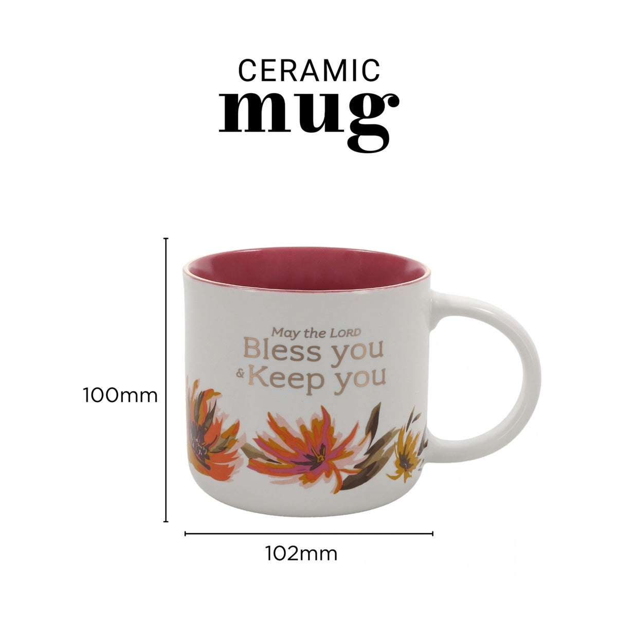 May the Lord Bless You and Keep You Floral Ceramic Mug with Pink Interior