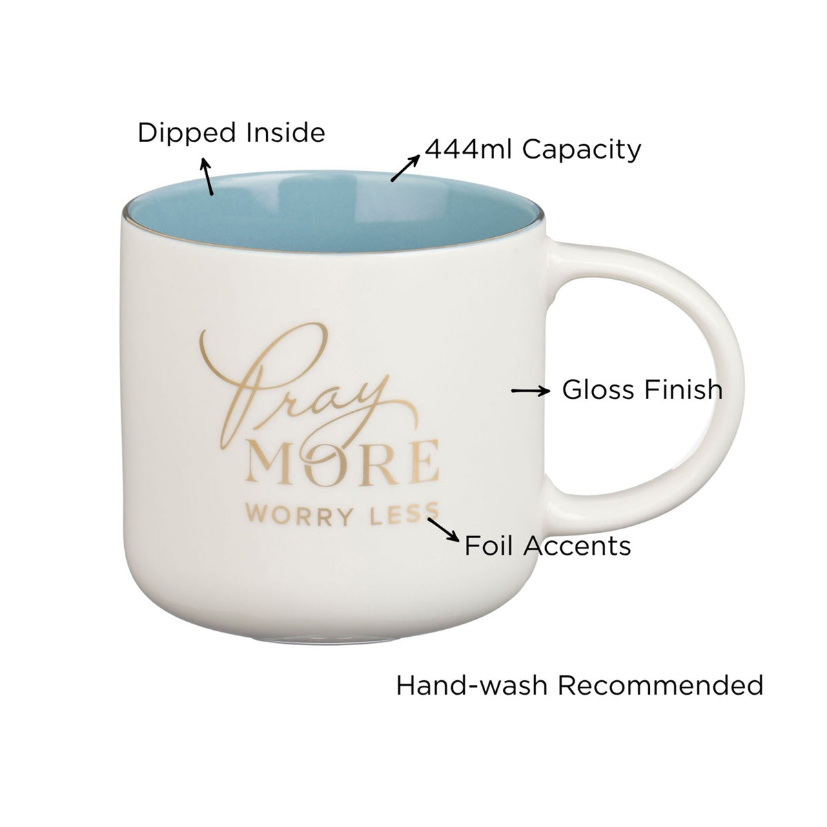Pray More Worry Less Ceramic Mug