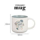 God Is Good All the Time Ceramic Mug
