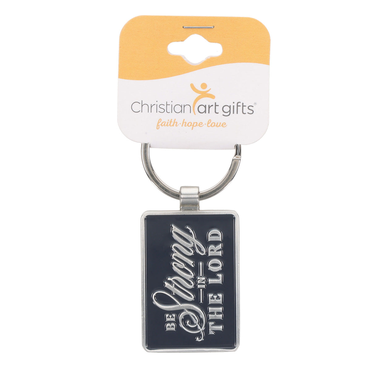 Be Strong in the Lord Metal Key Ring