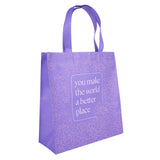 You Make the World a Better Place Purple Non-Woven Tote Bag