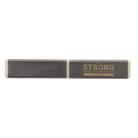 Be Strong and Steadfast Pen in Tube