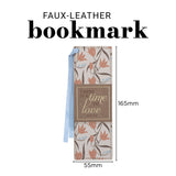 There Is a Time to Love Faux Leather Bookmark
