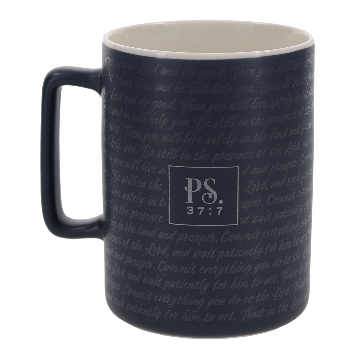 Be Still in the Presence of the Lord and Wait Patiently for Him to Act Ceramic Mug