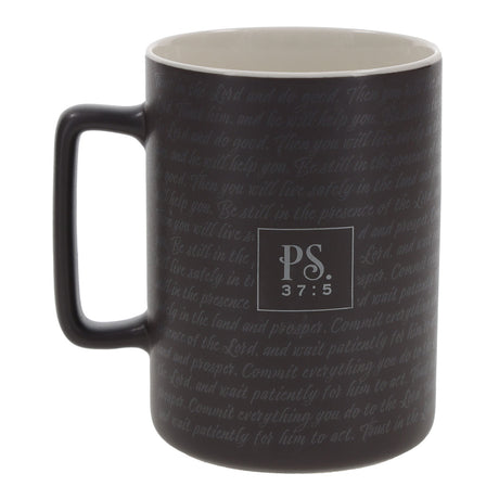 Commit Everything You Do to the Lord Trust Him, and He Will Help You Ceramic Mug