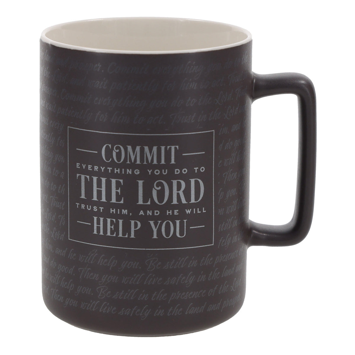 Commit Everything You Do to the Lord Trust Him, and He Will Help You Ceramic Mug