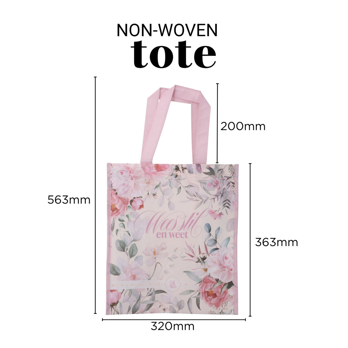 Wees Stil en Weet Pink Afrikaans Non-Woven Tote Bag
