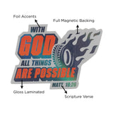 With God All Things Are Possible Magnet
