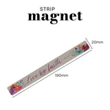 Live by Faith Magnetic Strip