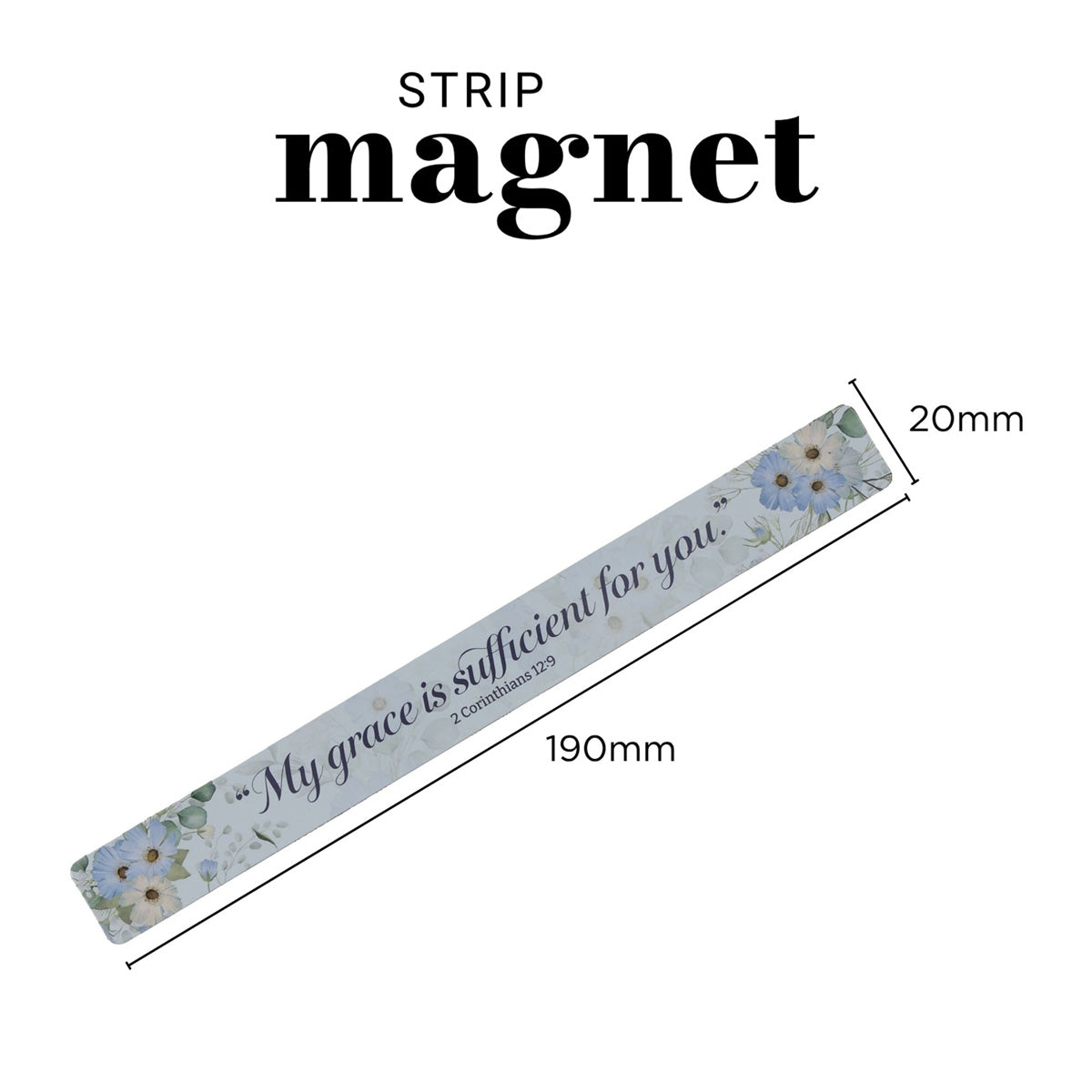 My Grace Is Sufficient for You Magnetic Strip