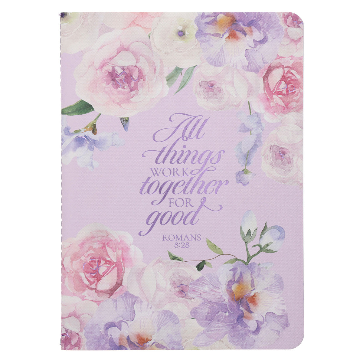 All Things Work Together for Good Notebook