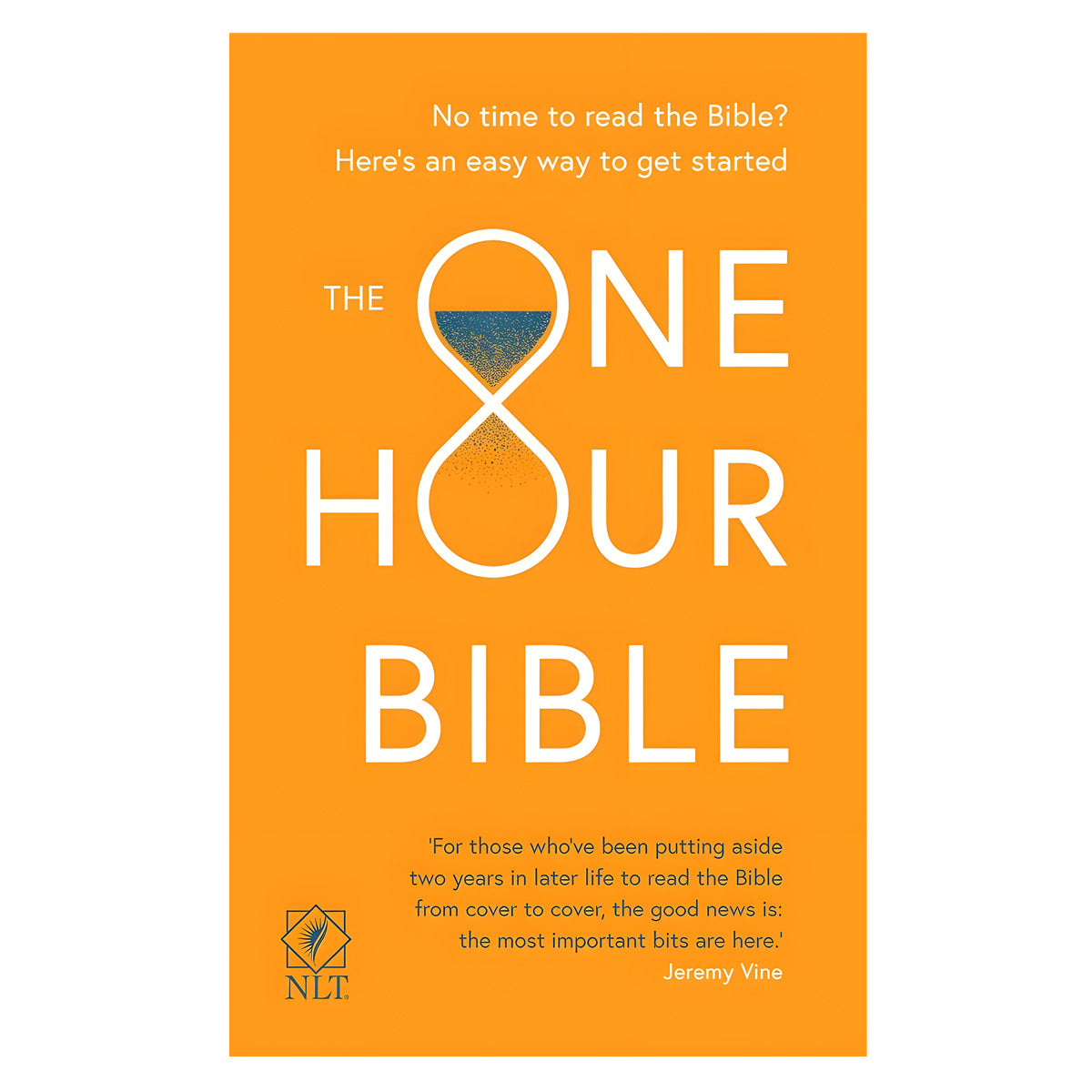 The One Hour Bible NLT: No Time to Read the Bible? (Paperback)