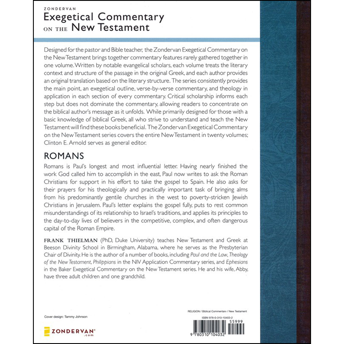 Romans (Zondervan Exegetical Commentary On The New Testament)(Hardcover)