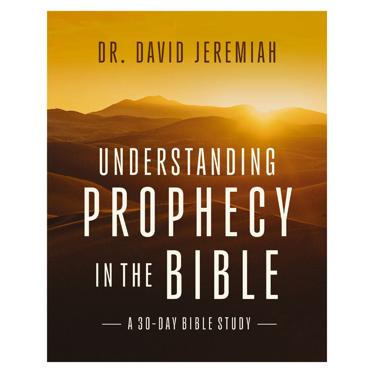 Understanding Prophecy in the Bible: A 30-Day Guide (Paperback)