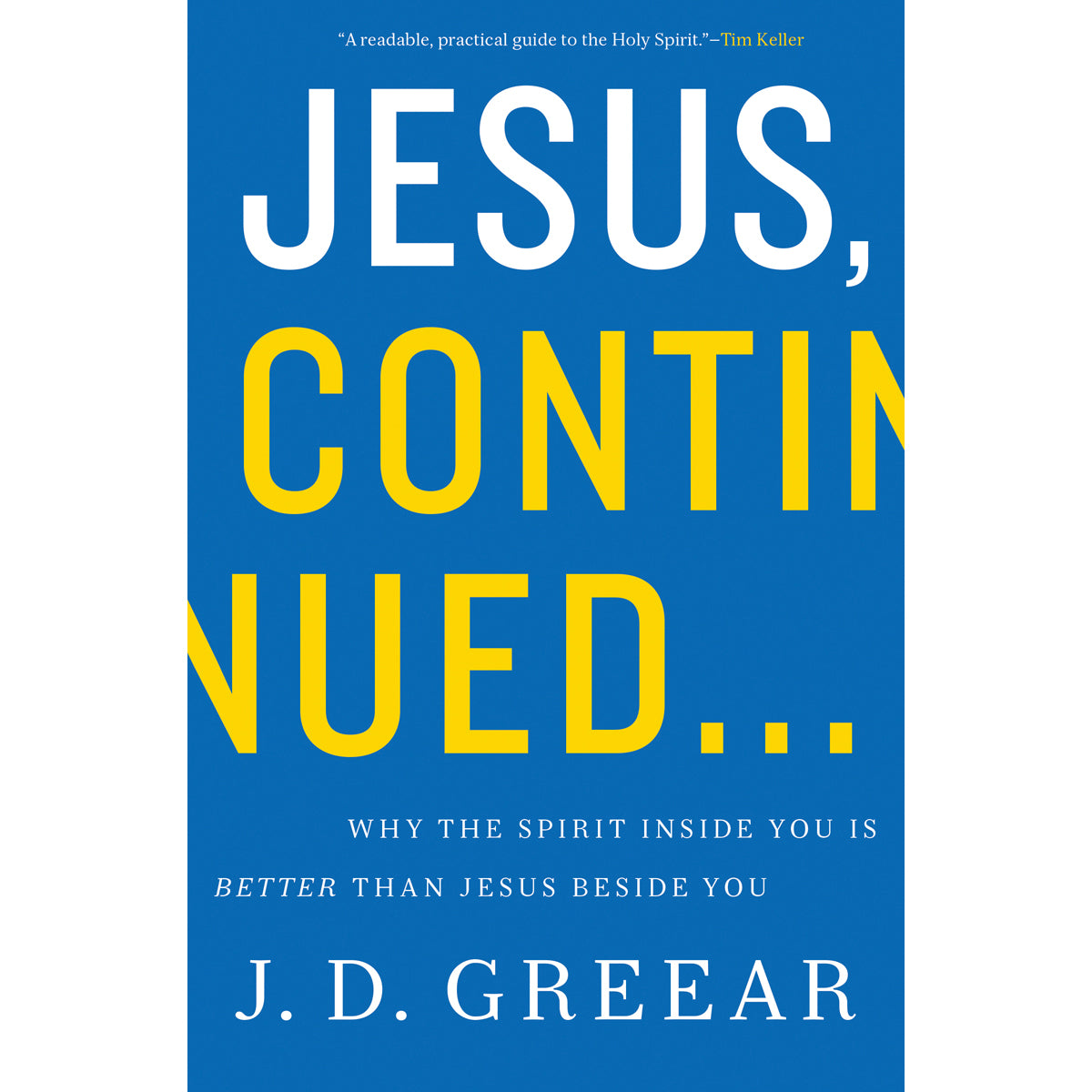 Jesus Continued (Paperback)
