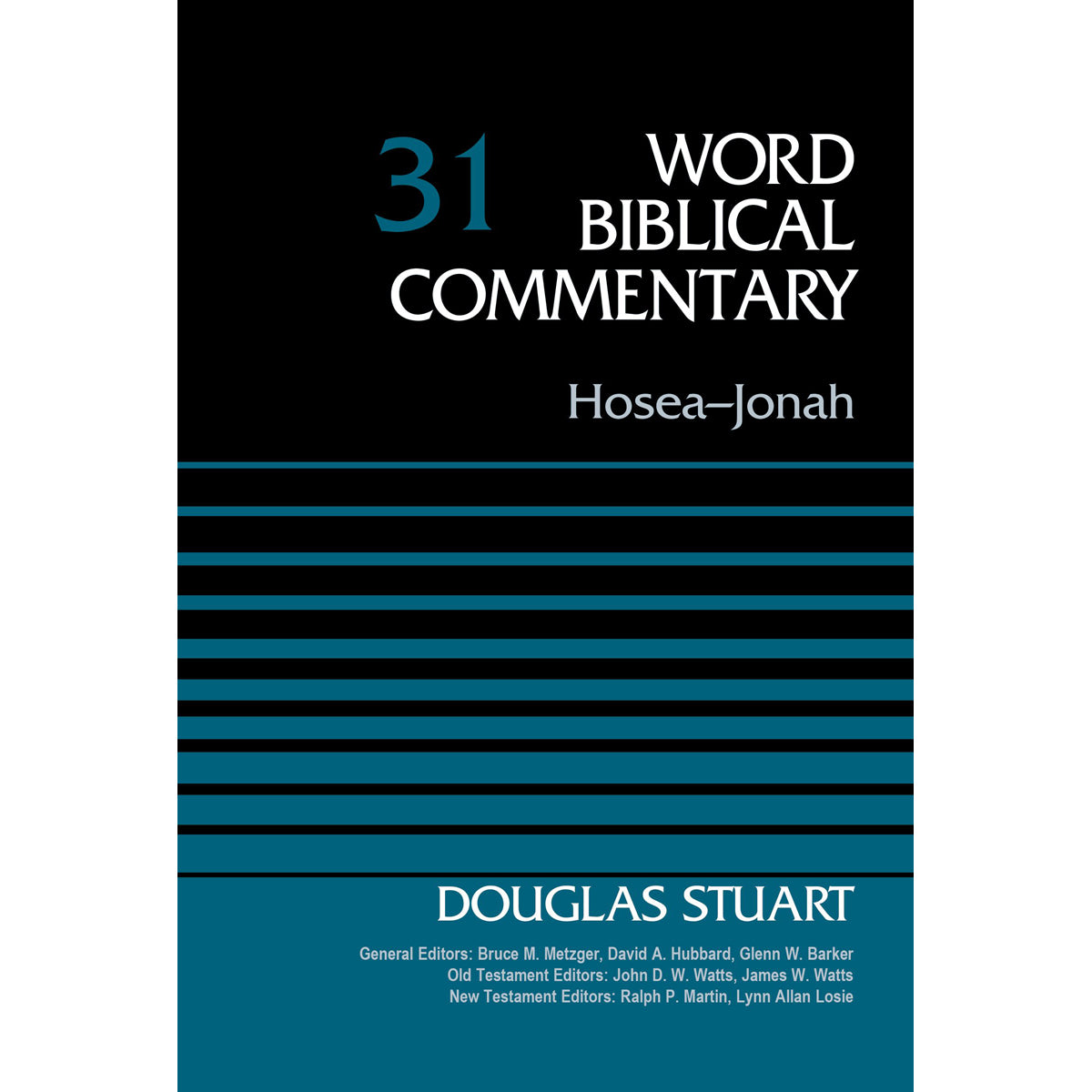 Hosea-Jonah (31 Word Biblical Commentary)(Hardcover)