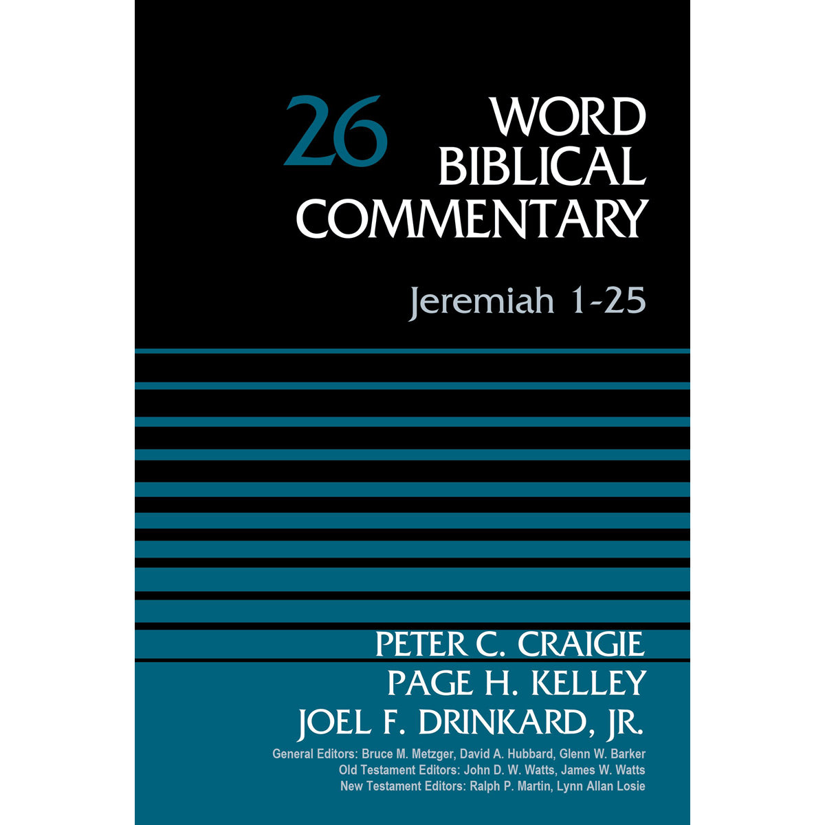 Jeremiah 1-25 (26 Word Biblical Commentary)(Hardcover)