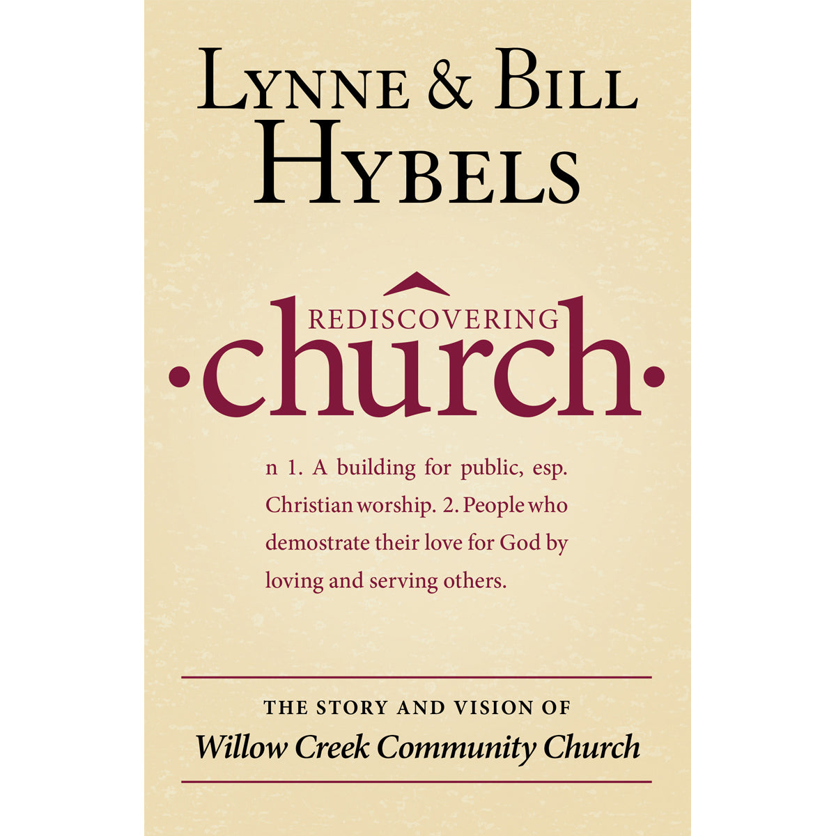 Rediscovering Church (Paperback)