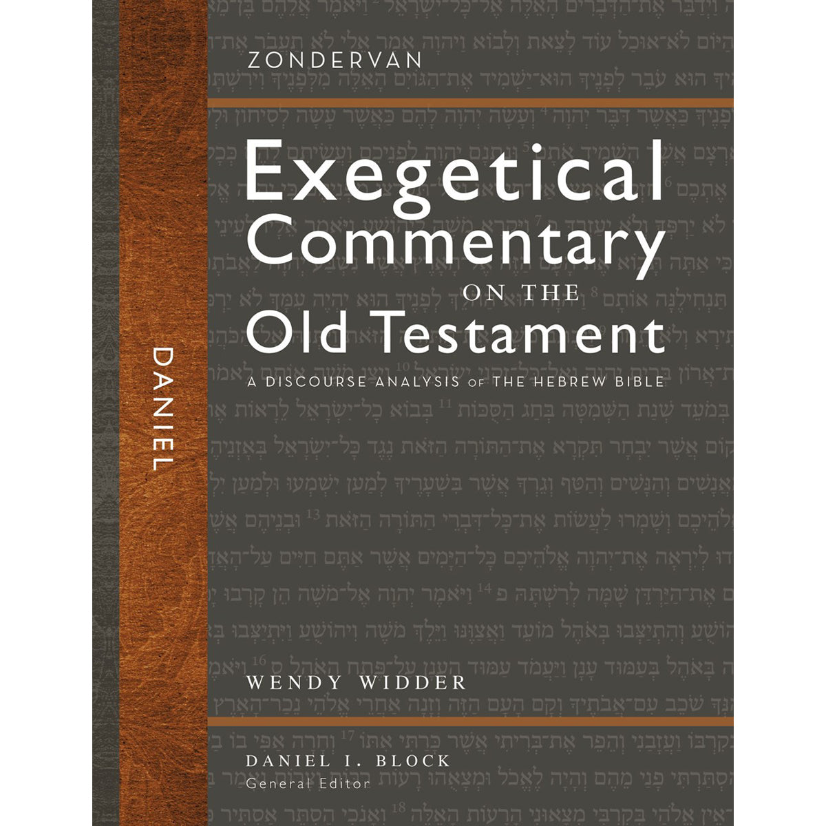 Daniel - Zondervan Exegetical Commentary On The Old Testament (Hardcover)