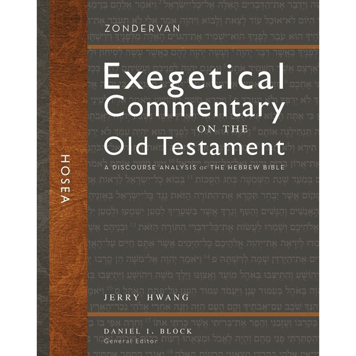 Hosea: A Discourse Analysis Of The Hebrew Bible (Hardcover)