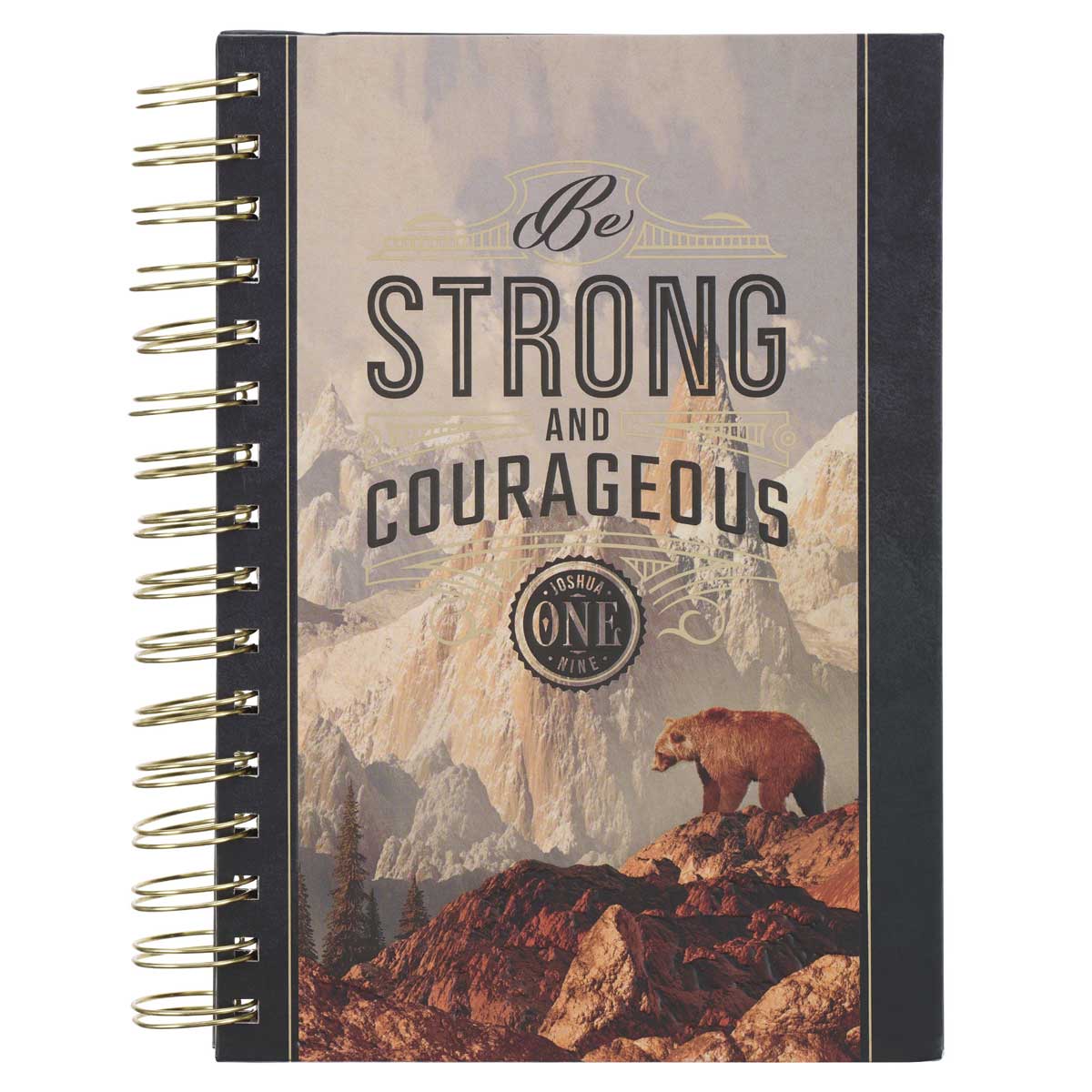 Be Strong and Courageous Hardcover Wirebound Journal