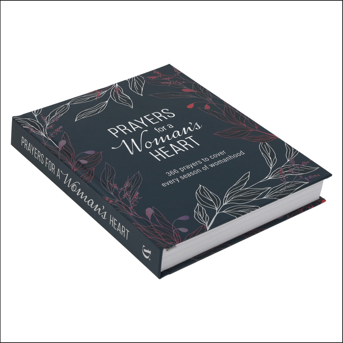 Prayers for a Woman's Heart Devotional (Hardcover)