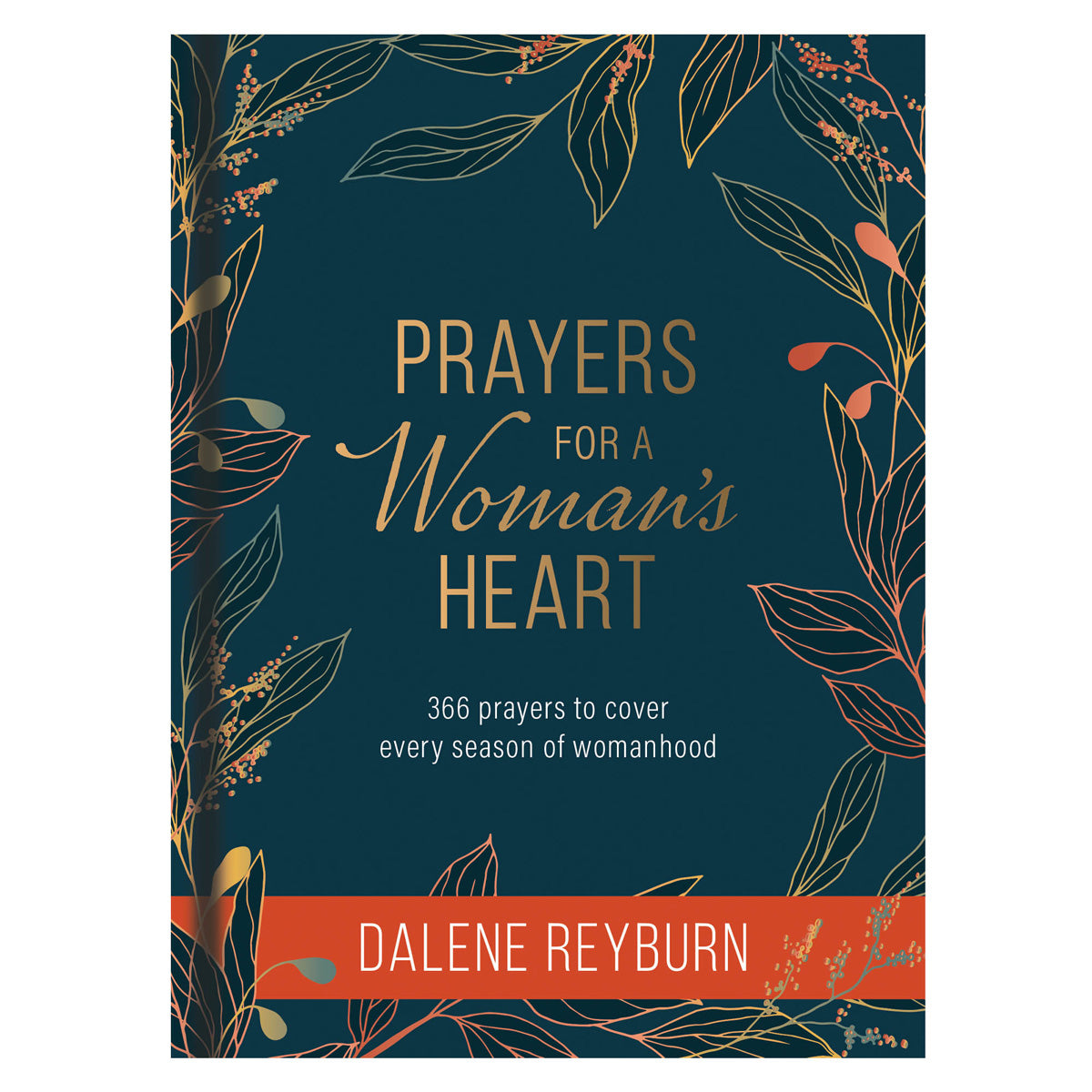 Prayers for a Woman's Heart Devotional (Hardcover)