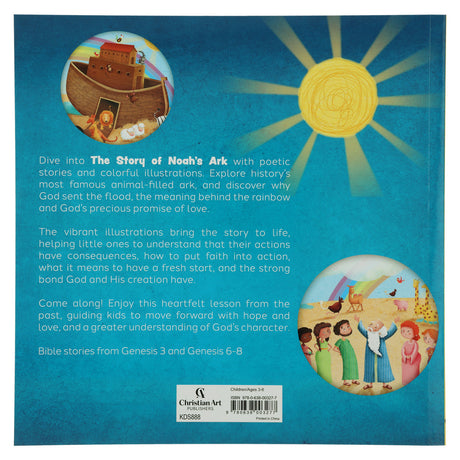 The Story of Noah’s Ark: A Flood from Above, a Rainbow, and a Promise of Love PB