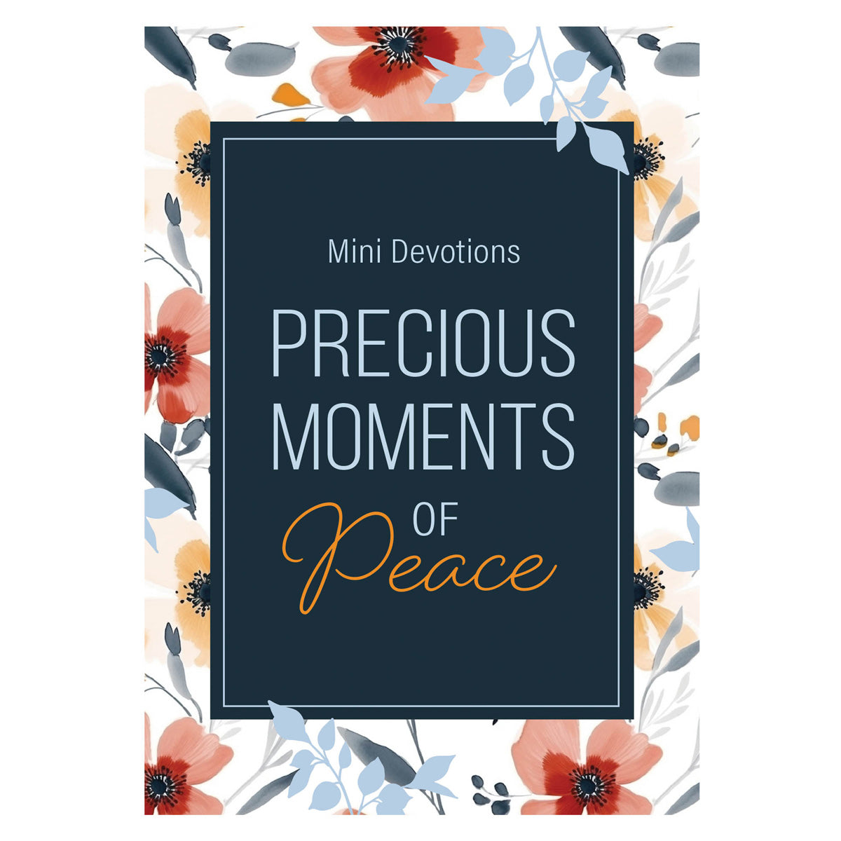 Mini Devotions: Precious Moments of Peace (Paperback)