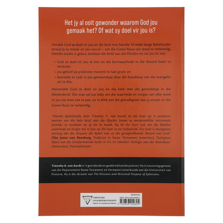 Ontdek Jou Doel in God Se Plan Bybelstudie - 10 Studies uit Efesiërs (Sagteband)