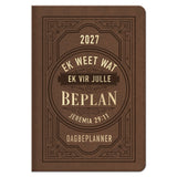 2027 Dagboek - Professionele Jaarbeplanner - Ek Weet Wat Ek vir Julle Beplan - Kunsleer met Rits