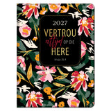 2027 18-Maande Dagbeplanner vir Vroue - Vertrou Altyd op die Here - Kunsleer met Rits