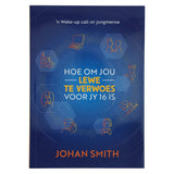 Hoe om Jou Lewe te Verwoes voor Jy 16 Is Hersiene Uitgawe (Sagteband)