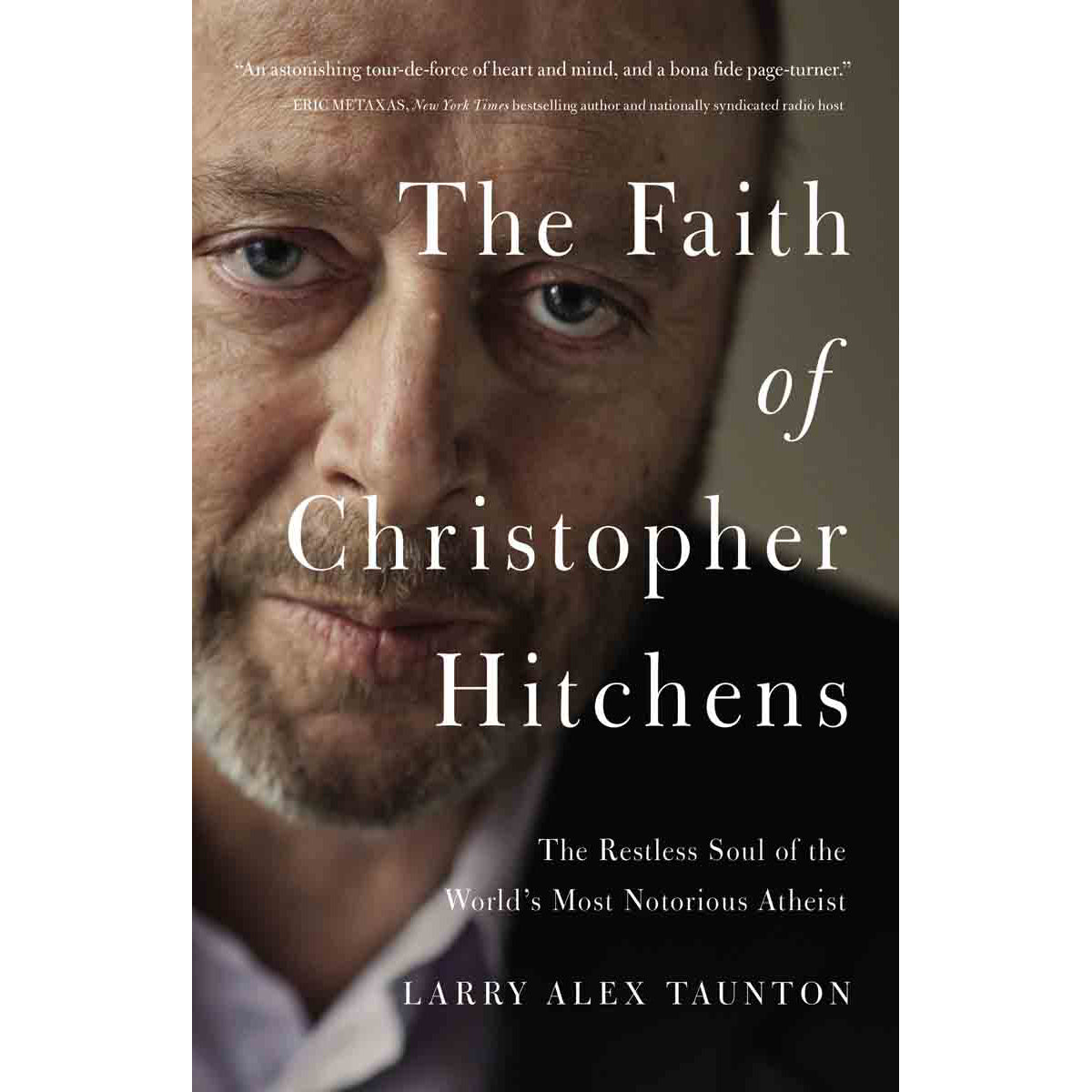 The Faith Of Christopher Hitchens (Paperback)